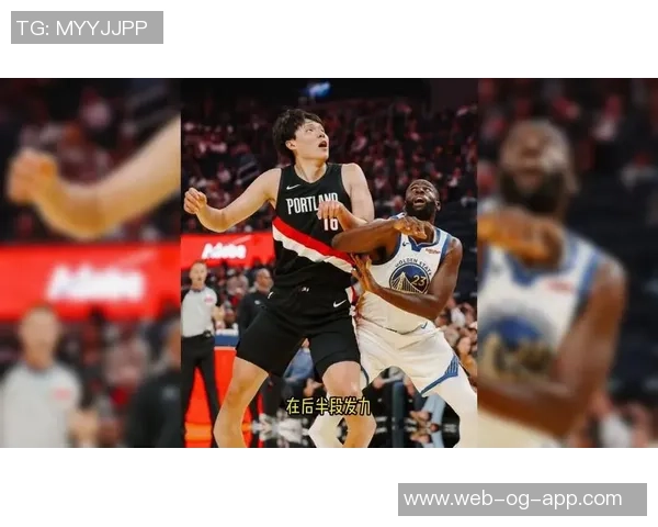 次节能否逆转开拓者首节领先勇士三分杨瀚森未能登场引发关注